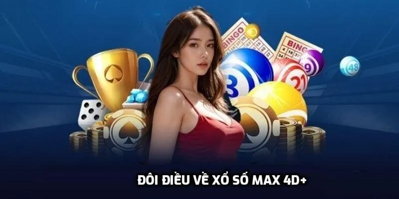 Đôi điều về xổ số Max 4D cho tân binh