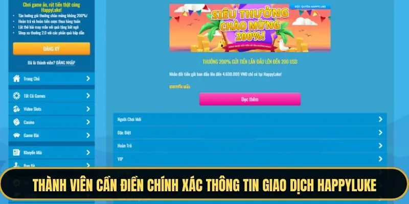 Thành viên cần điền chính xác thông tin giao dịch